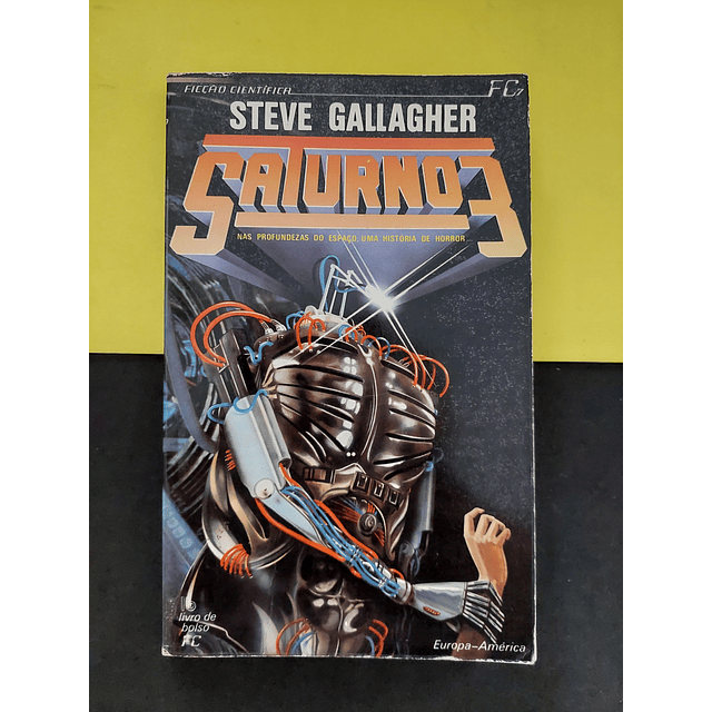 Steve Gallagher - Saturno 3, livro 1