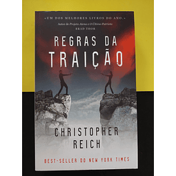 Christopher Reich - Regras da Traição
