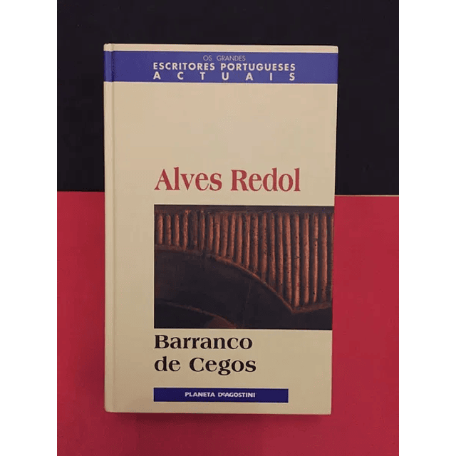  Alves Redol - Barranco de Cegos