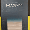 Vergílio Ferreira - Para Sempre