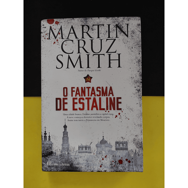 Martins Cruz Smith - O Fantasma de Estaline 