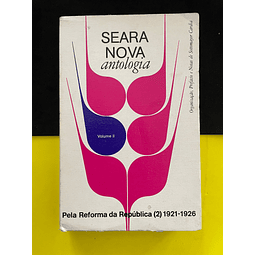 Seara Nova Antologia, Vol. 2