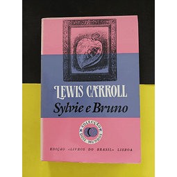 Lewis Carroll - Sylvie e Bruno