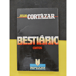 Julio Cortázar - Bestiário 