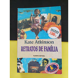 Kate Atkinson - Retratos de Família 