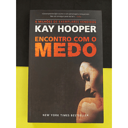 Kay Hooper - Encontro com o Medo