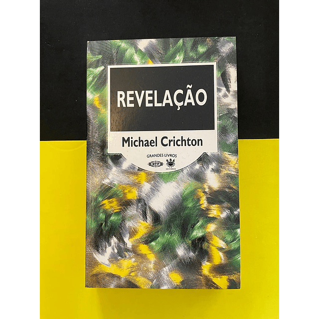Michael Crichton - Revelação 