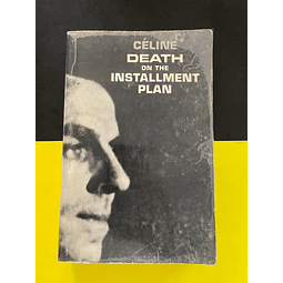 Céline - Death on the instalment plan 