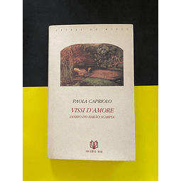 Paola Capriolo - Vissi D'Amore 