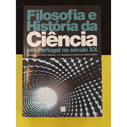 Filosofia e História da Ciência em Portugal no século XX