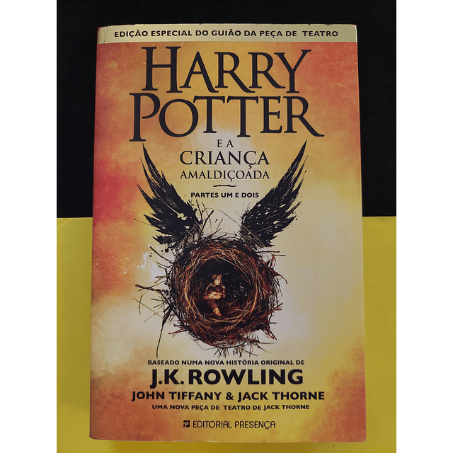 J. K. Rowling - Harry Potter e a Criança Amaldiçoada 
