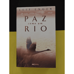 Leif Enger - Paz como um Rio