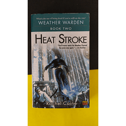 Rachel Caine - Heat Stroke (Book Two) 