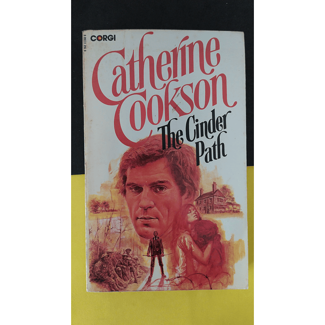Catherine Cookson - The Cinder Path