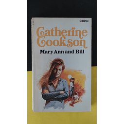 Catherine Cookson - Mary Ann and Bill