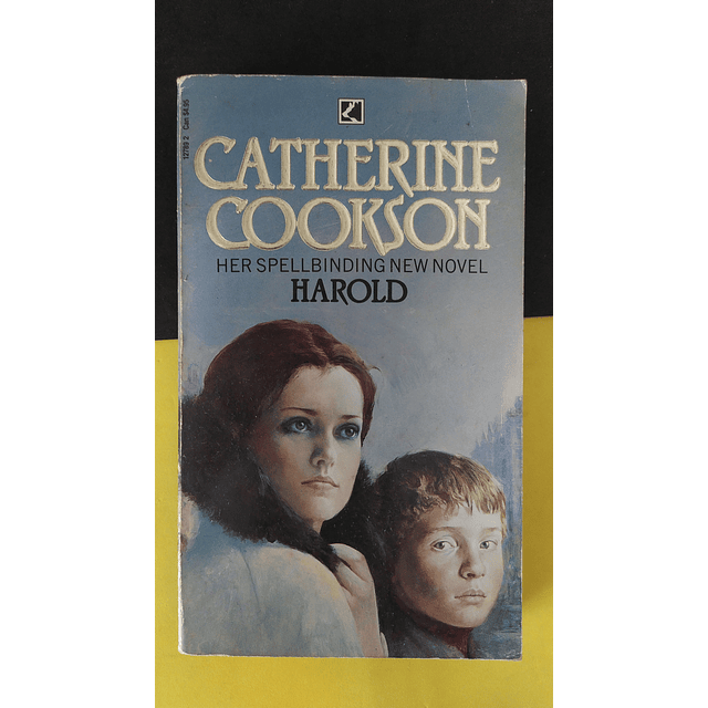 Catherine Cookson - Her Spellbinding New Novel: Harold
