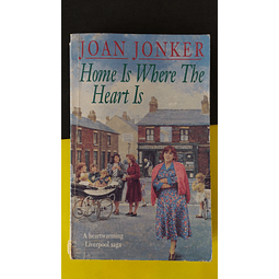 Joan Jonker - Home is where the heart is