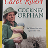 Carol Rivers - Cockney Orphan