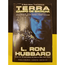 L. Ron Hubbard - Terra campo de batalha I, Livro 2