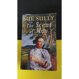 Sue Sully - The scent of may