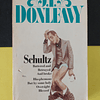 J.P. Donleavy - Schultz