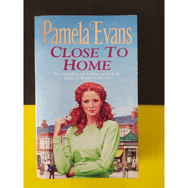 Pamela Evans - Close to Home