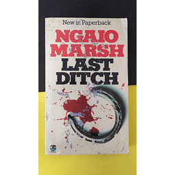 Ngaio Marsh - Last Ditch