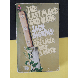 Jack Higgins - The last place god made