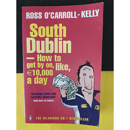 Ross O´Carroll - Kelly - South Dublin