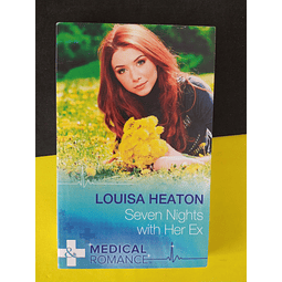 Louisa Heaton - Seven Nights with her ex