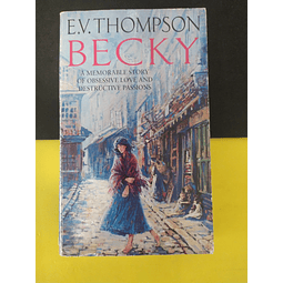 E.V. Thompson - Becky