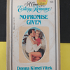 Donna Kimel Vitek - No Promise Given