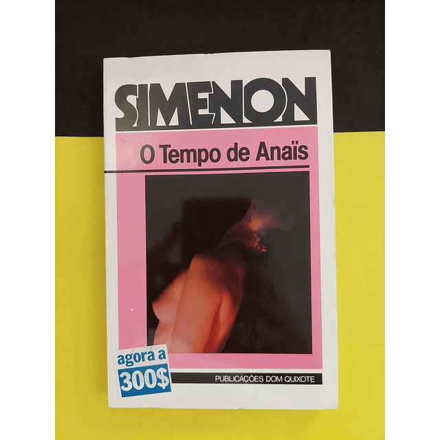 Simenon - O tempo de Anais