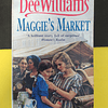 Dee Williams - Maggie´s Market