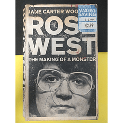 Rose West - The Making Of A Monster
