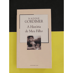 Nadine Gordimer - A História de Meu Filho