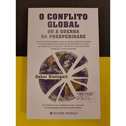 Gabor Steingart - O conflito global ou a Guerra da Prosperidade