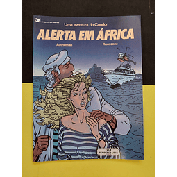 Autheman, Rousseau - Uma aventura do Condor. Alerta em África