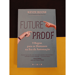 Kevin Roose - Future Proof 