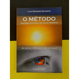 Lita Donoso Ocampo - O Método: Sistema Alkymia de Auto-terapia