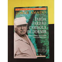 Jorge Amado - Farda Fardão camisola de dormir volume XIII