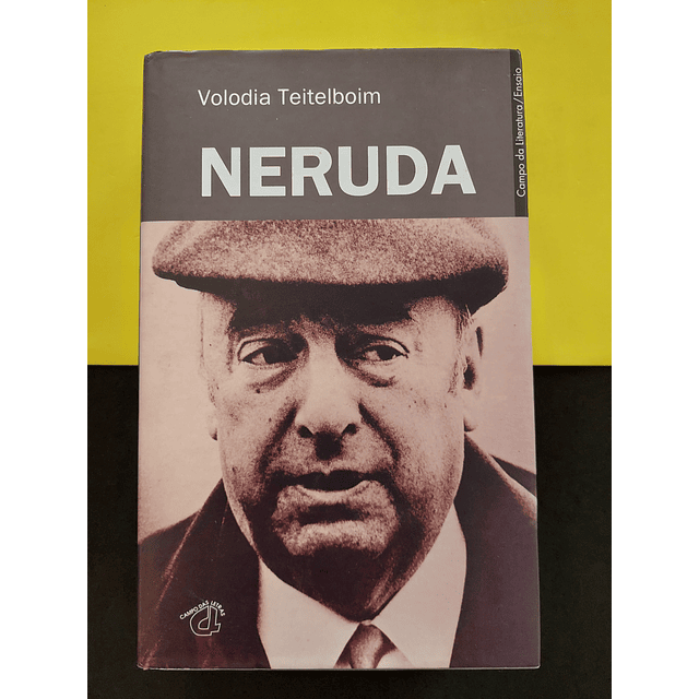 Volodia Teitelboim - Neruda