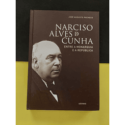 José Augusto Pacheco - Narciso Alves da Cunha