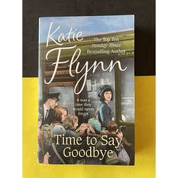 Katie Flynn - Time to Say Goodbye