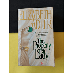 Elizabeth Adler - The Property of a Lady