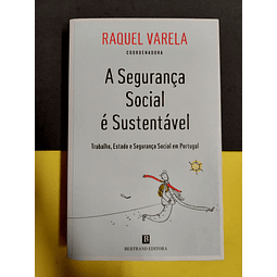Raquel Varela - A Segurança social é sustentável 