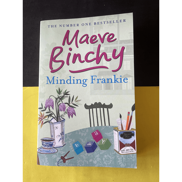 Maeve Binchy - Minding Frankie
