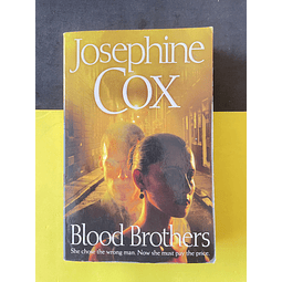 Josephine Cox - Blood Brothers