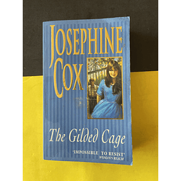 Josephine Cox - The Gilded Cage