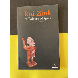 Rui Zink - A Palavra Mágica 